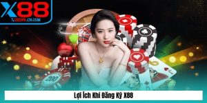 Lợi Ích Khi Đăng Ký X88
