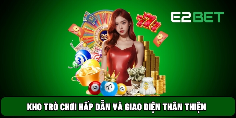 Giới thiệu E2bet với kho game cá cược hấp dẫn nhất Giới thiệu E2bet với kho game cá cược hấp dẫn nhất